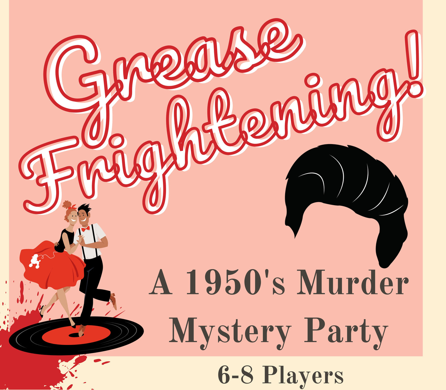 Printable 1950s murder mystery party game titled ‘Grease Frightening', for 6-8 players. Fun and exciting whodunnit game for Kids or adults, instant download party kit.