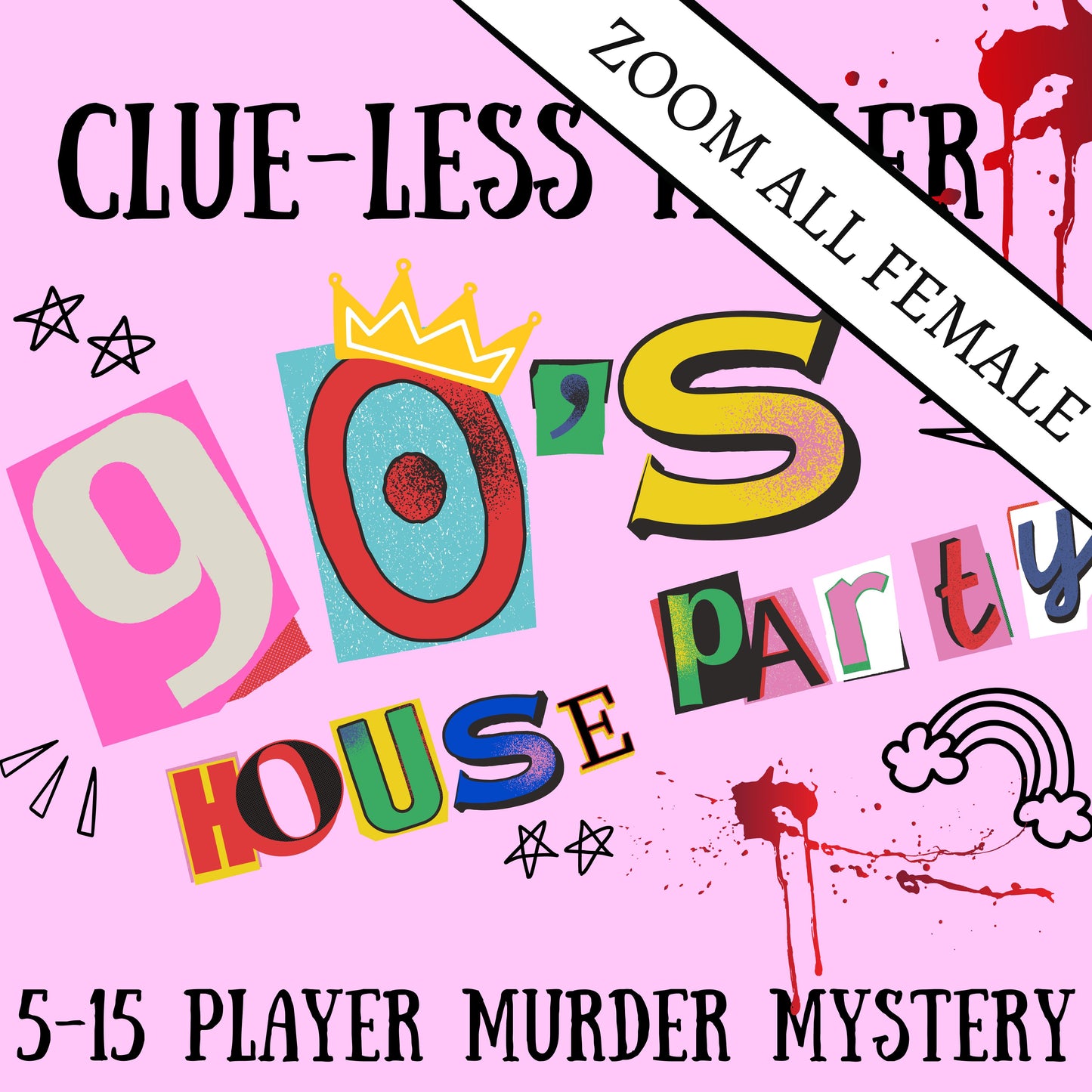 Printable 90s murder mystery party game titled ‘Clueless Killer', for 5-15 players. Fun and exciting whodunnit game for Kids or adults, instant download party kit.