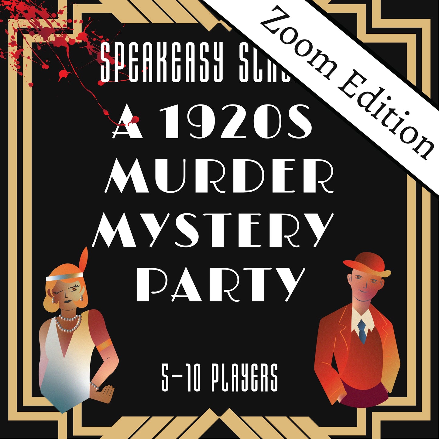 A Speakeasy Slaying! - A 1920s Speakeasy Murder Mystery Party Game (5-10 Guests) Zoom Edition