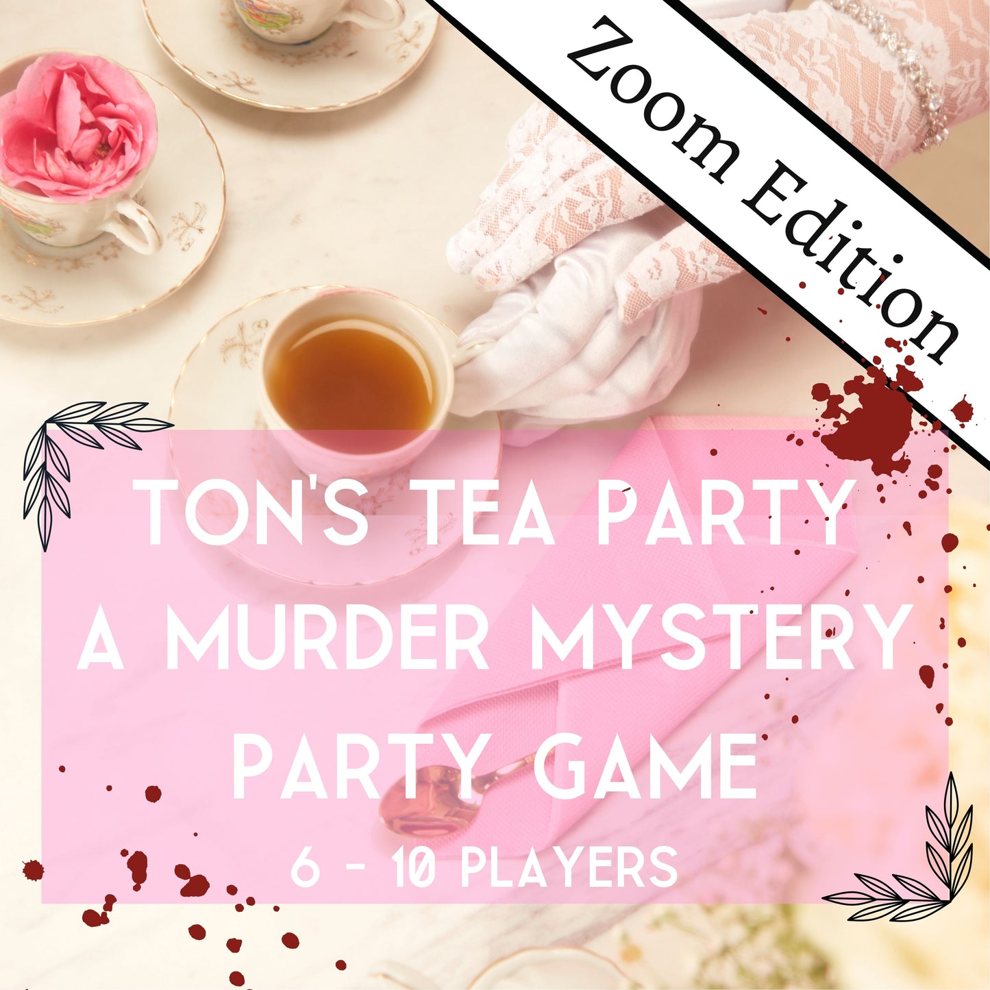 Printable Bridgerton Inspired murder mystery party game titled ‘Tons Tea Party', for 6-10 players. Fun and exciting whodunnit game for teens or adults, instant download party kit.