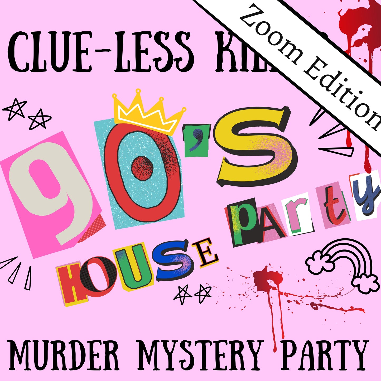 Printable 90s murder mystery party game titled ‘Clueless Killer', for 5-10 players. Fun and exciting whodunnit game for Kids or adults, instant download party kit.