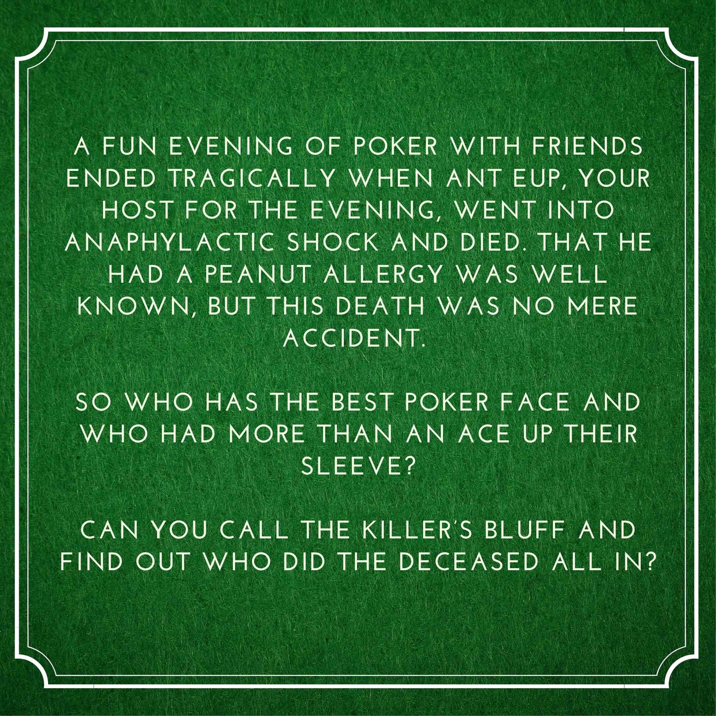 Game plot for ‘Dealing in Death' murder mystery party. Includes story setup, victim intro, and invitation to solve the case in a printable mystery dinner game.