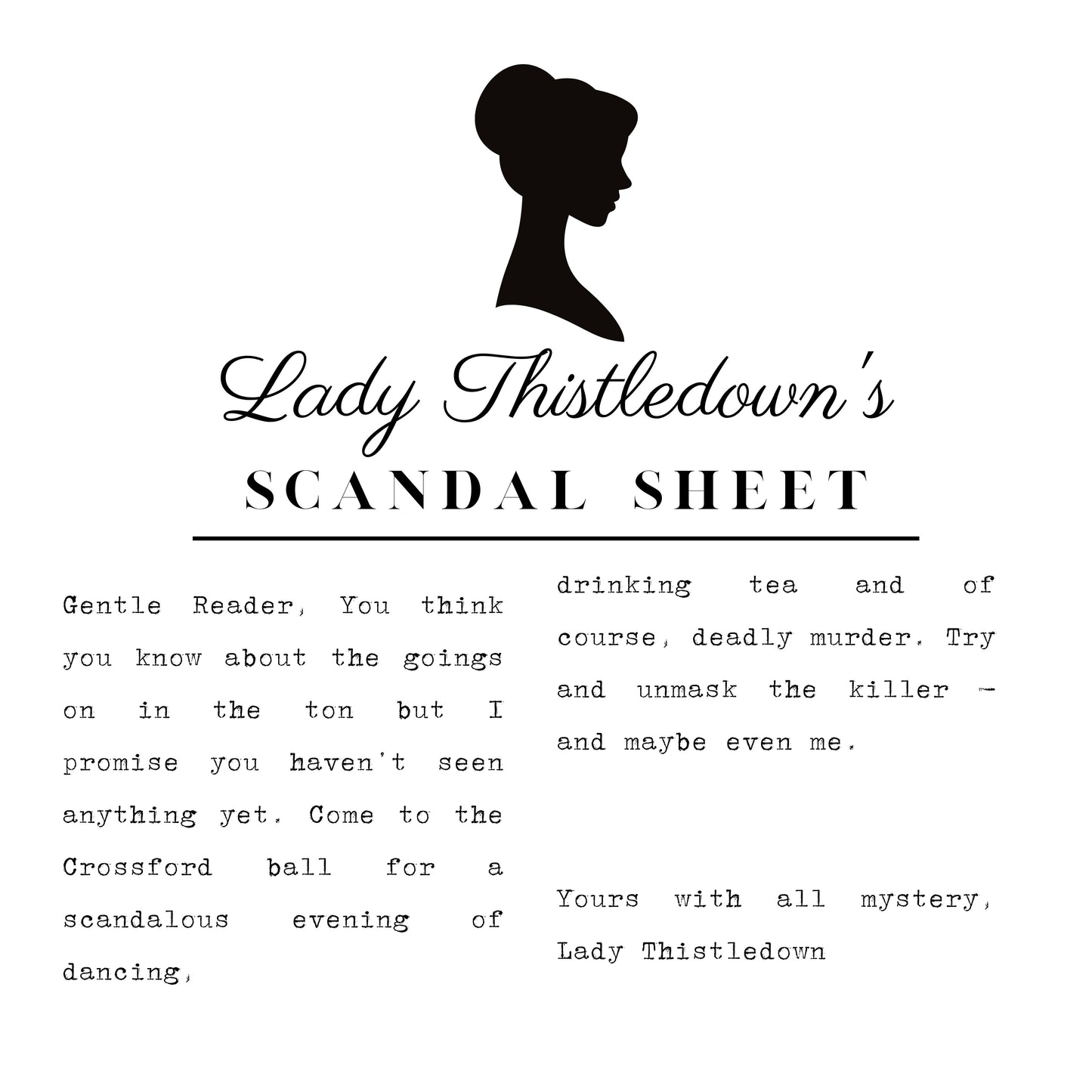Game plot for ‘Tons Tea Party' murder mystery party. Includes story setup, victim intro, and invitation to solve the case in a printable mystery dinner game.