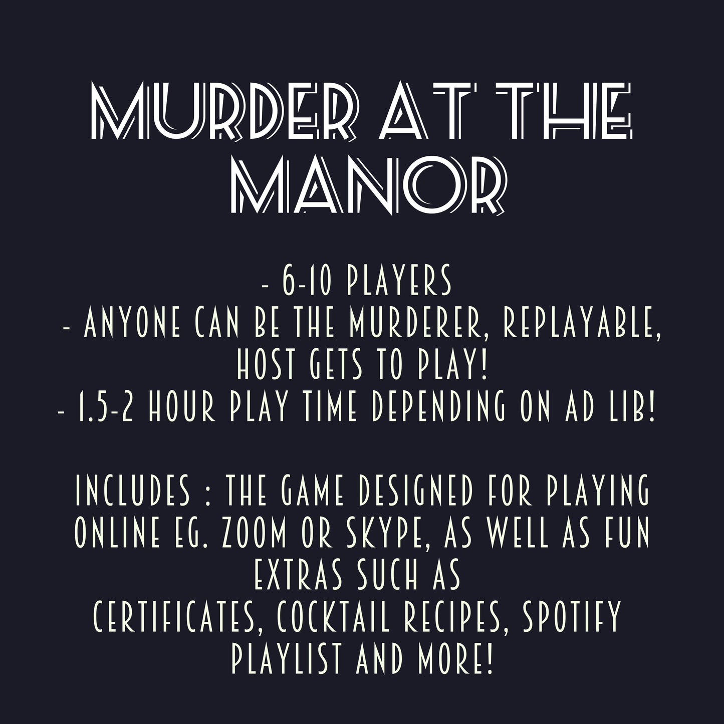 Details of the printable 1930s themed murder mystery game including 6-10 players, host gets to play, and 2-3 hour play time. Downloadable murder mystery party kit for home entertainment.