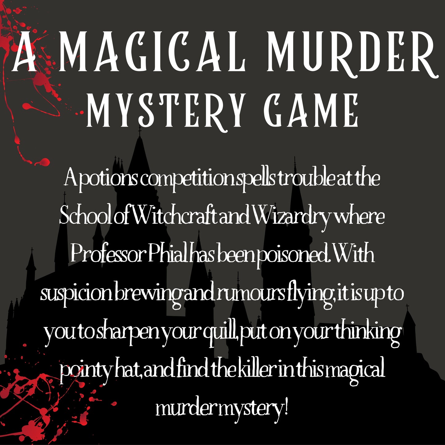 Game plot for ‘Magical Murder Mystery Party' murder mystery party. Includes story setup, victim intro, and invitation to solve the case in a boxed mystery dinner game.