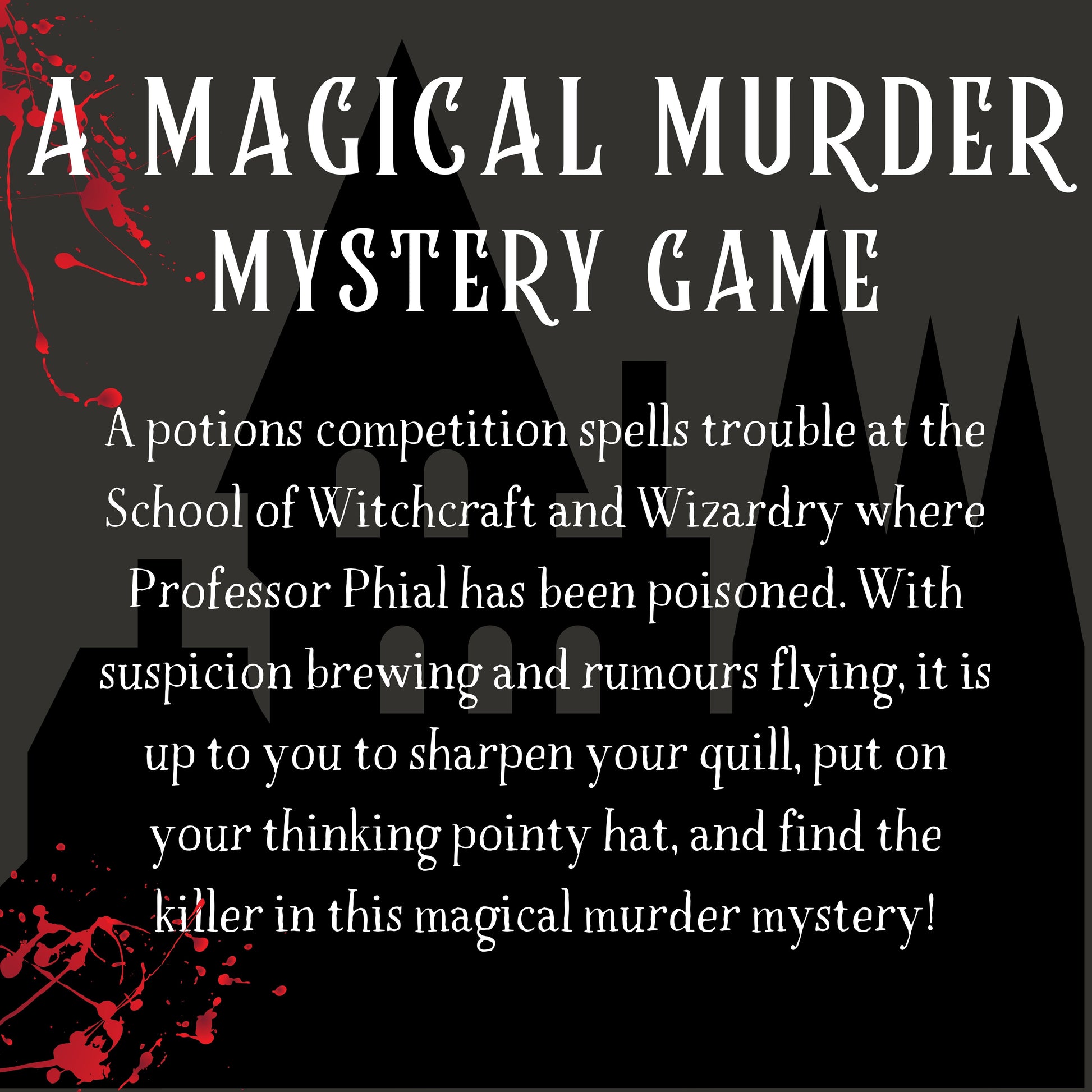 Game plot for ‘A Magical Murder Mystery Game' murder mystery party. Includes story setup, victim intro, and invitation to solve the case in a printable mystery dinner game.