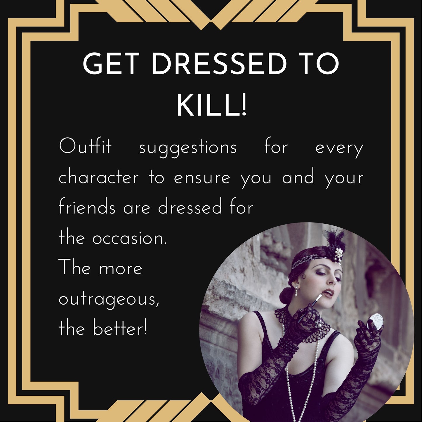 Costume ideas for a 1920s themed murder mystery party. Players dressed to match the party theme for an immersive murder mystery experience.