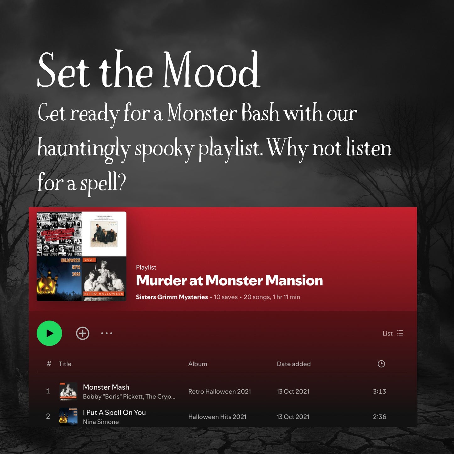 Curated Spotify playlist to set the mood for your Halloween themed murder mystery dinner party. Background music to enhance immersive gameplay.