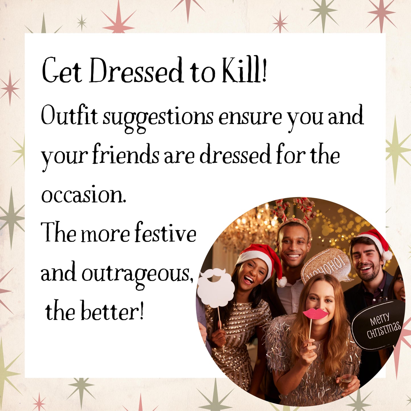 Costume ideas for a Christmas themed murder mystery party. Players dressed to match the party theme for an immersive murder mystery experience.