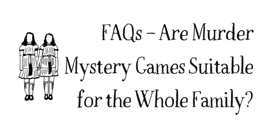 Are Murder Mystery Games Suitable for the Whole Family?