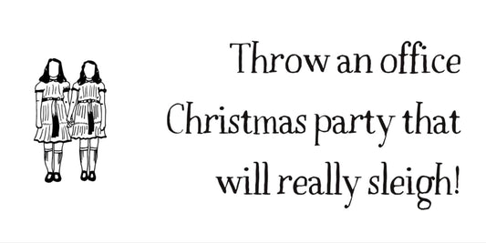Plan a killer office Christmas party this year