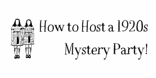 How to Host a Speakeasy Murder Mystery That Will Really Slay!