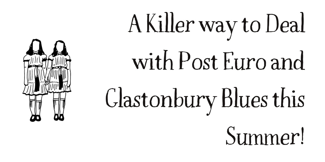 A killer way to deal with post Euro and Glastonbury blues this summer!