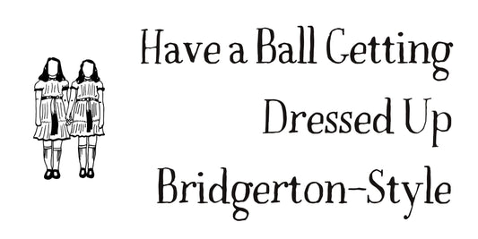 How to plan your perfect Bridgerton themed murder mystery party fancy dress