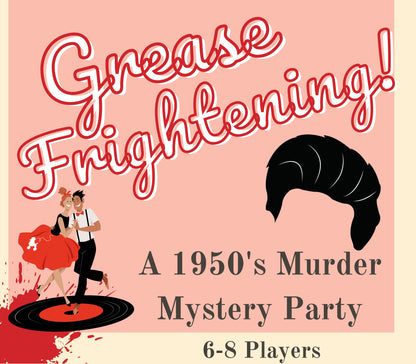 Printable 1950s murder mystery party game titled ‘Grease Frightening', for 6-8 players. Fun and exciting whodunnit game for Kids or adults, instant download party kit.
