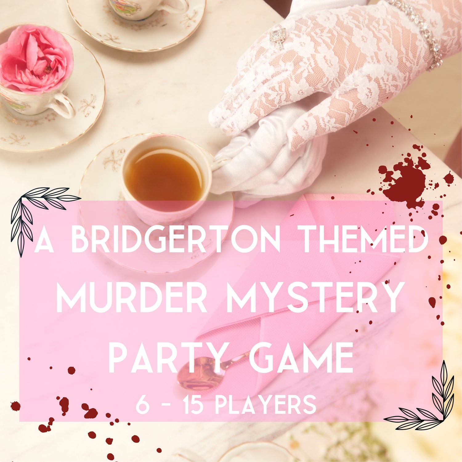 Printable Bridgerton Inspired murder mystery party game titled ‘Tons Tea Party', for 6-15 players. Fun and exciting whodunnit game for teens or adults, instant download party kit.
