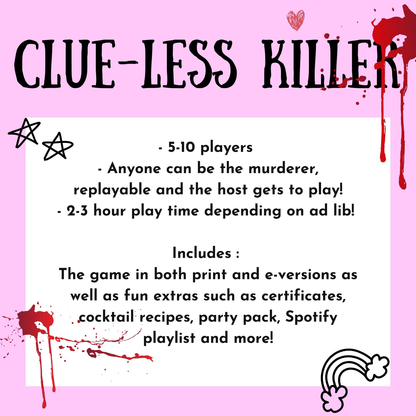 Anyone can be the murderer, replayable and the host gets to play, 2-3 hours playing time
