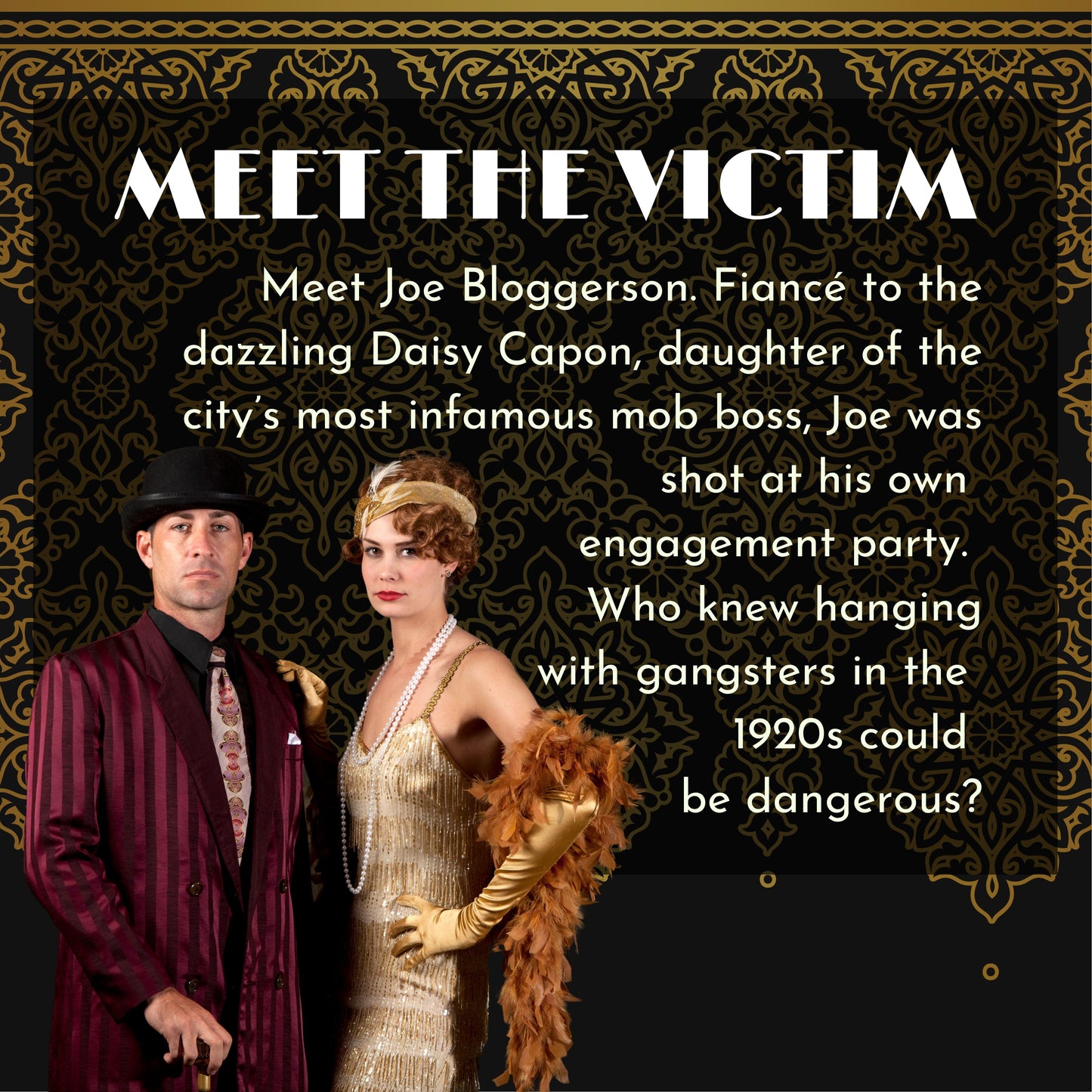 Character profile of the victim in the 1920s themed murder mystery game. Includes image and backstory for immersive mystery gameplay.
