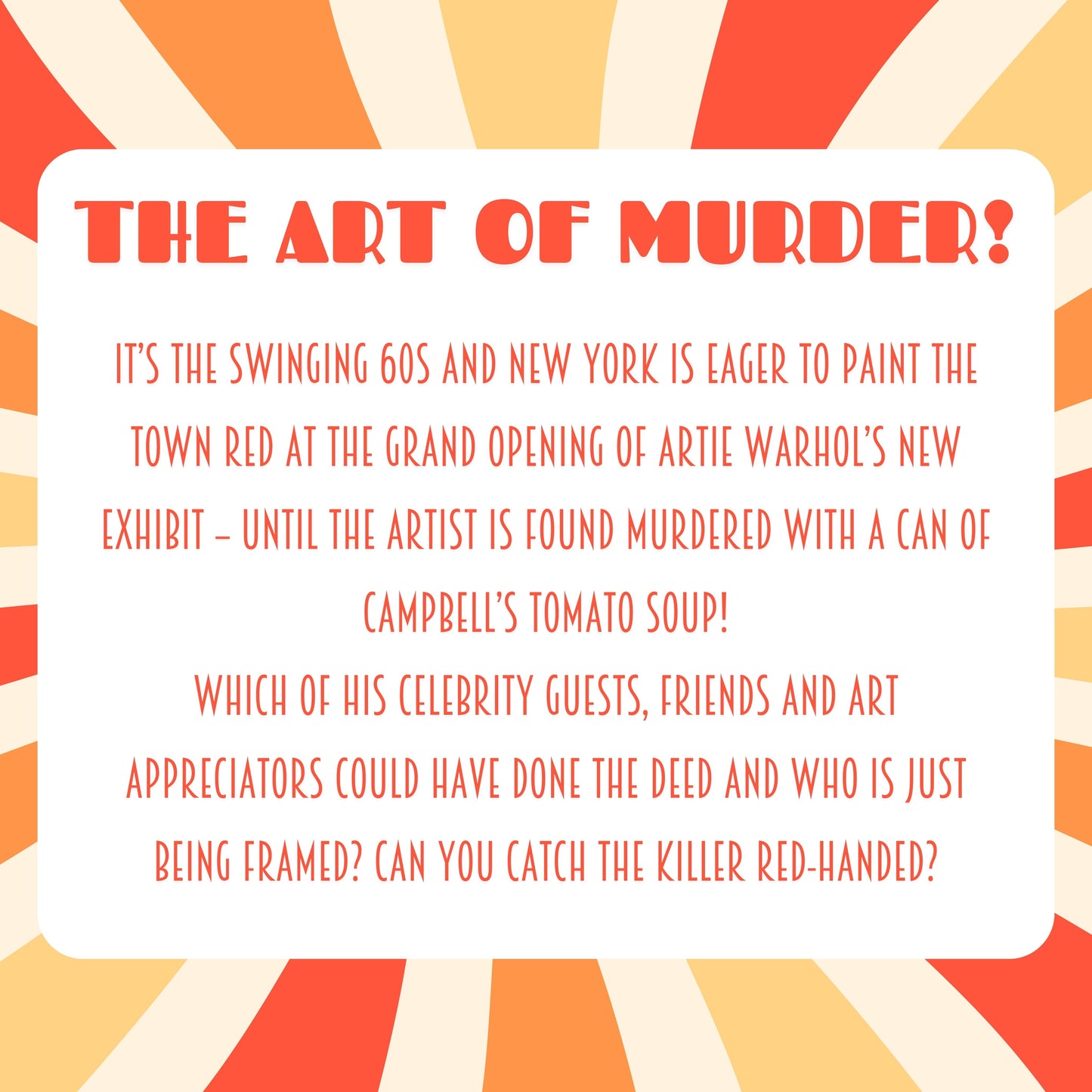 brief overview of the murder mystery game